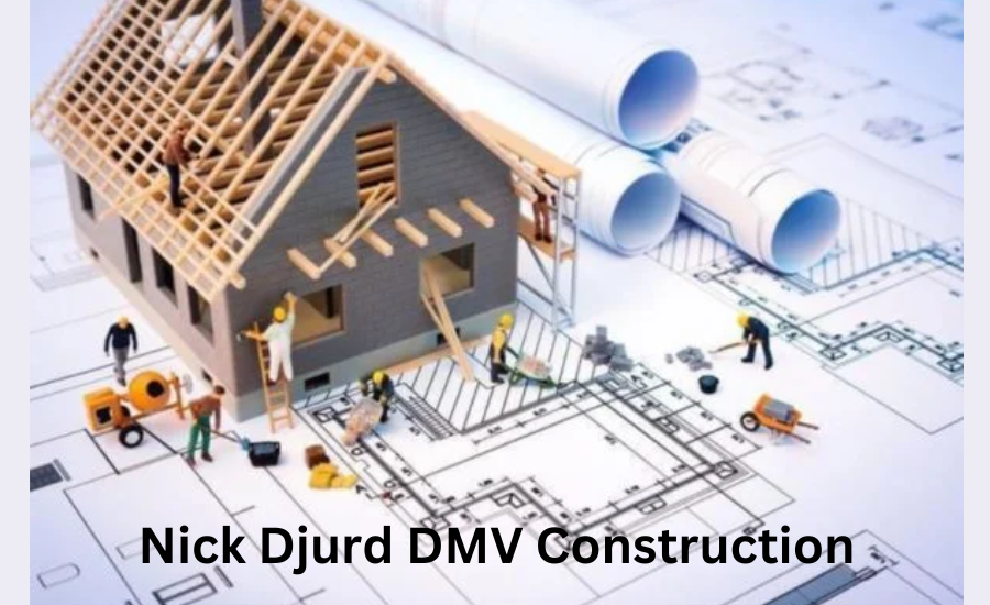 Nick Djurd DMV Construction